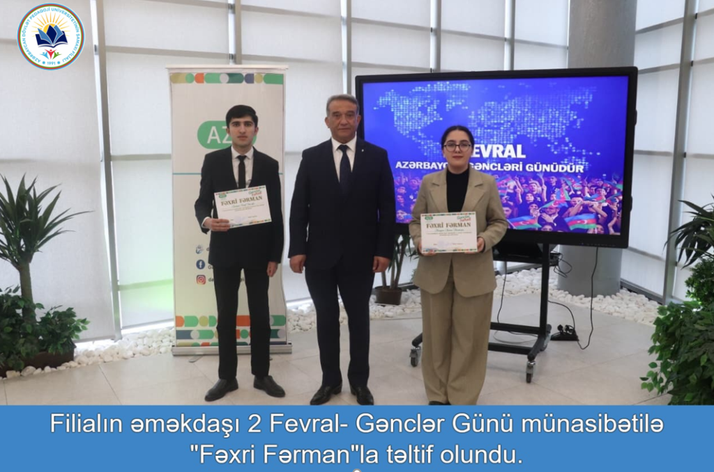 Filialın əməkdaşı 2 Fevral-Azərbaycan Gəncləri Günündə Fəxri Fərmanla təltif olundu.